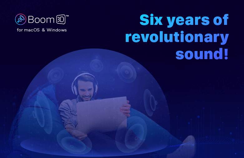 Celebrating 6 years of Boom 3D