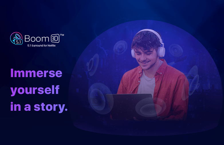 Enjoy Netflix with 5.1 surround sound