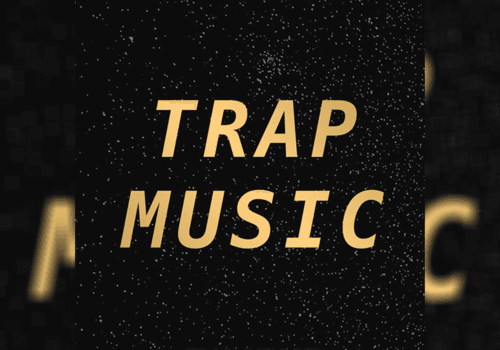 Why Trap Music Is Popular Among Gen Z