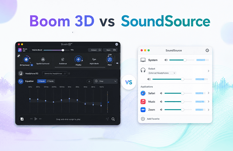 Boom 3D vs SoundSource Which one to pick?
